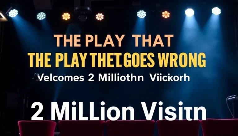 WEST END HIT "THE PLAY THAT GOES WRONG" WELCOMES 2 MILLIONTH VISITOR